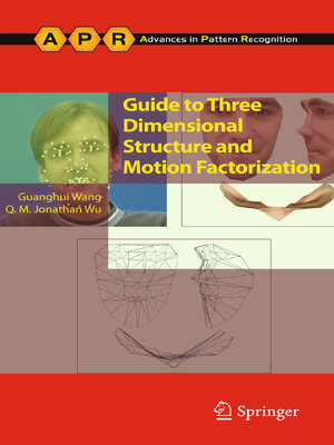 cover image of Guide to Three Dimensional Structure and Motion Factorization